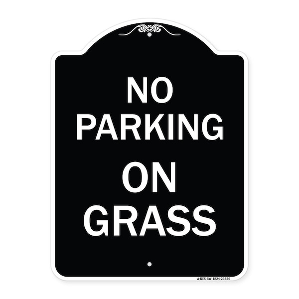 Signmission Designer Series Sign-On Grass, Black & White Heavy-Gauge Aluminum Sign, 24" x 18", BW-1824-23526 A-DES-BW-1824-23526 - main